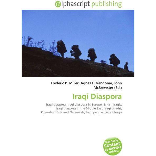 Iraqi Diaspora, Fachbücher von Agnes F. Vandome, Frederic P. Miller, John McBrewster