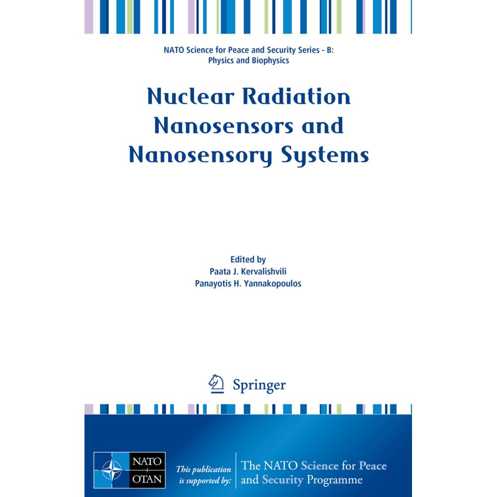 Nuclear Radiation Nanosensors and Nanosensory Systems, Fachbücher von Paata J. Kervalishvili, Panayotis H. Yannakopoulos
