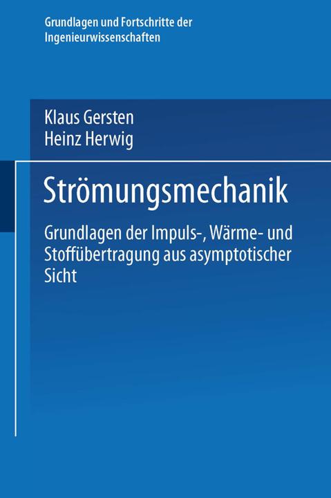 Produktbild Strömungsmechanik (Deutsch, Heinz Herwig, Klaus Gersten, 2014)
