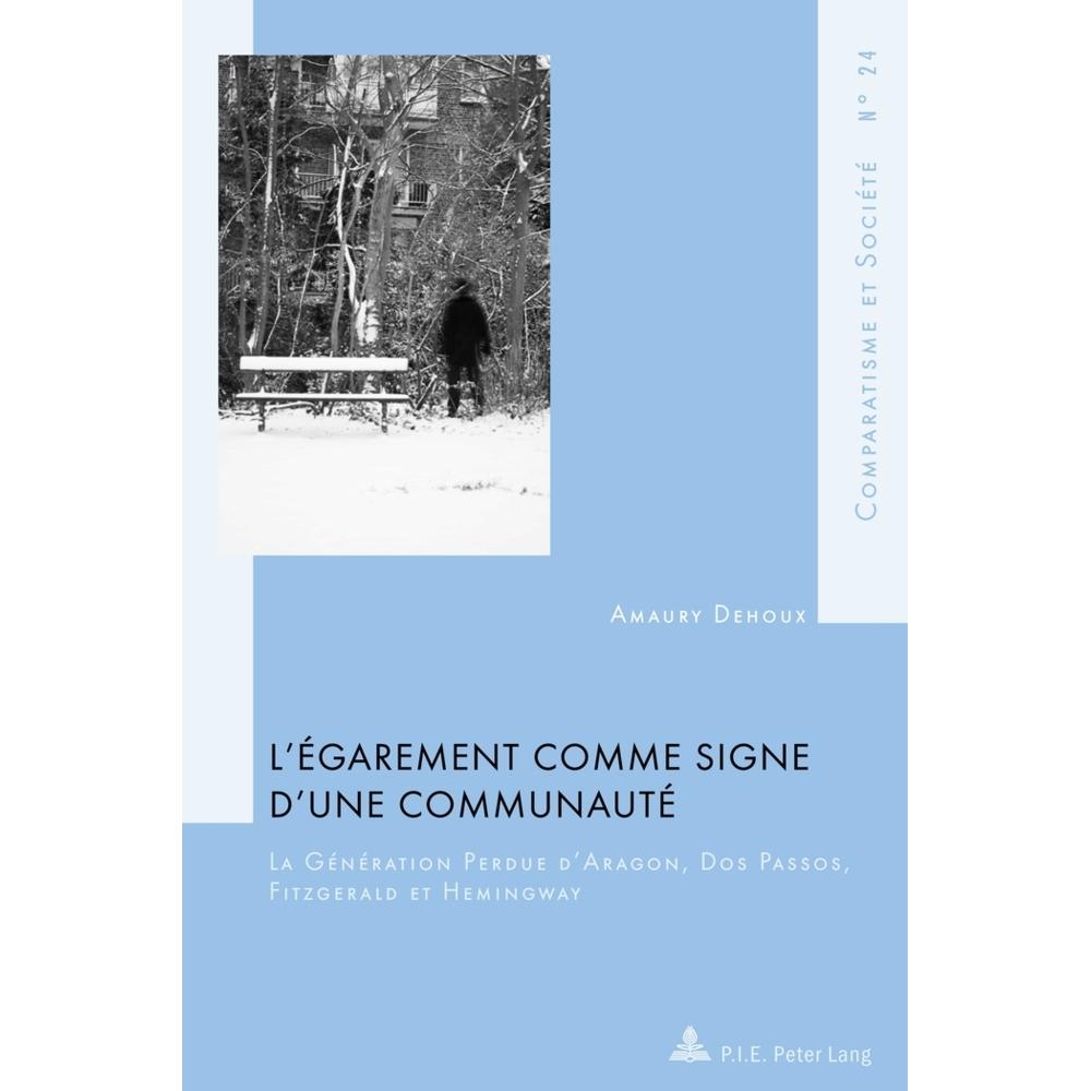 L'égarement comme signe d'une communauté, Fachbücher von Amaury Dehoux