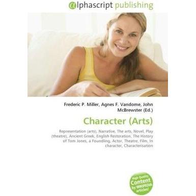 Character (Arts), Fachbücher von Agnes F. Vandome, Frederic P. Miller, John McBrewster