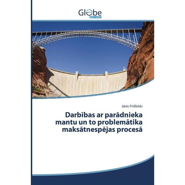 Darbibas ar paradnieka mantu un to problematika maksatnesp jas procesa, Ratgeber