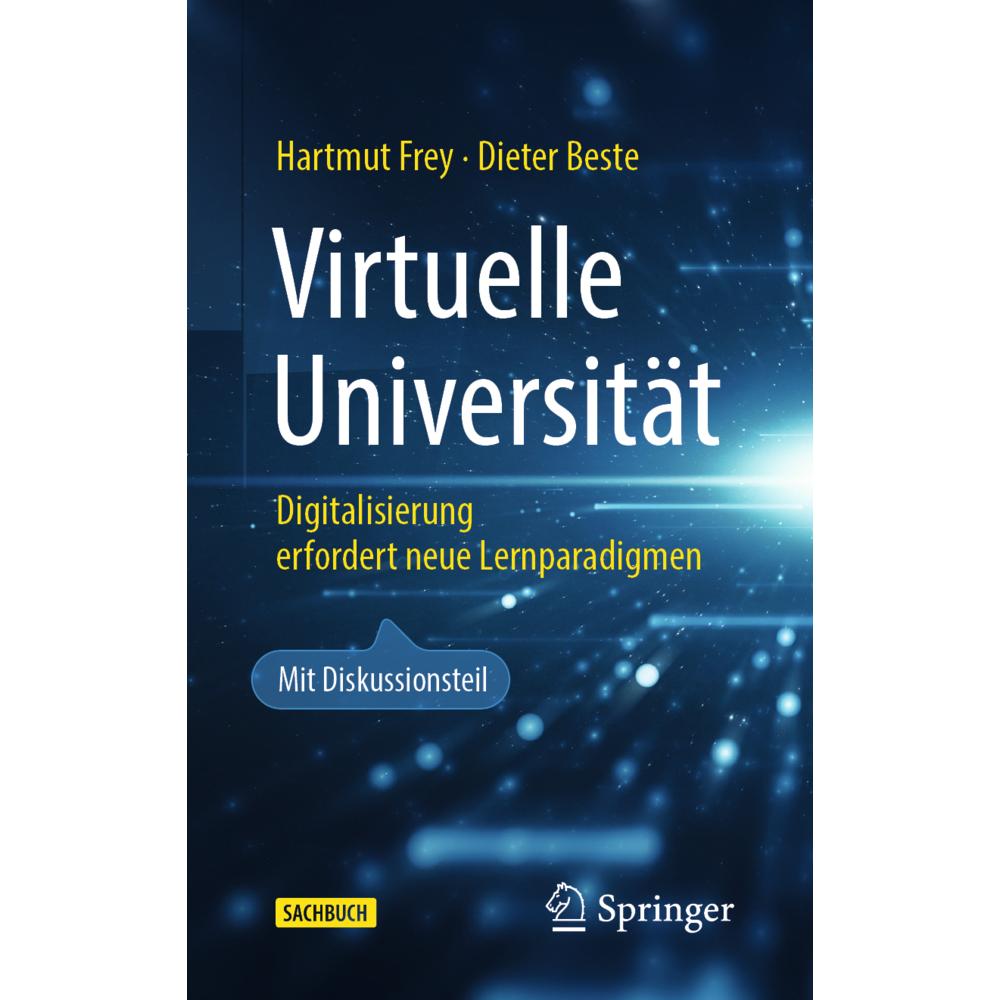Virtuelle Universität, Sachbücher von Dieter Beste, Hartmut Frey