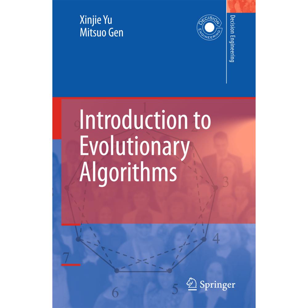 Introduction to Evolutionary Algorithms, Fachbücher von Xinjie Yu, Mitsuo Gen