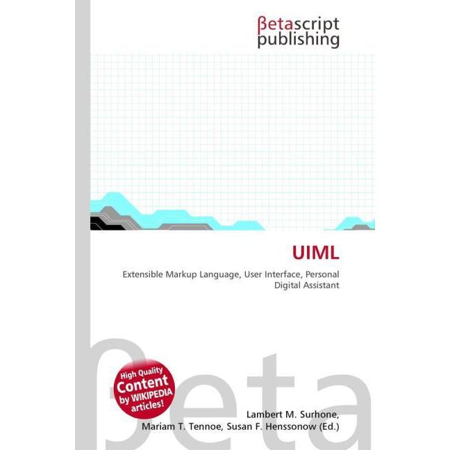 Uiml, Fachbücher von Lambert M. Surhone, Mariam T. Tennoe, Susan F. Henssonow