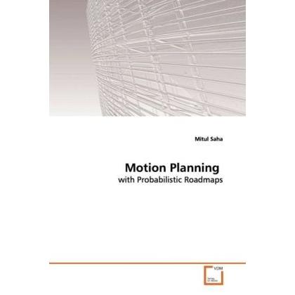 Motion Planning, Fachbücher von Mitul Saha