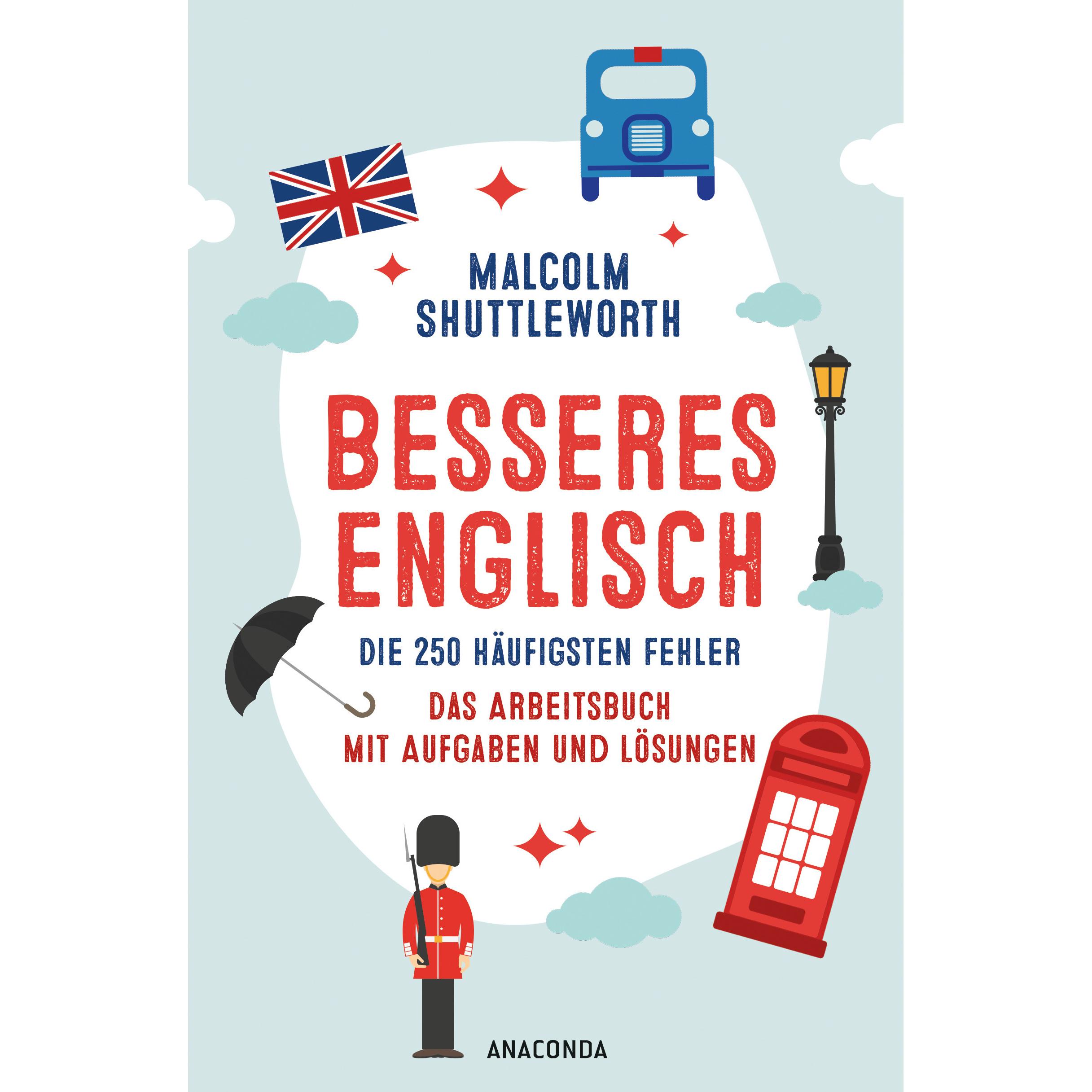 Thumbnail - Besseres Englisch. Die 250 häufigsten Fehler. Das Arbeitsbuch mit Aufgaben und Lösungen, Schulbücher von Malcolm Shuttle...