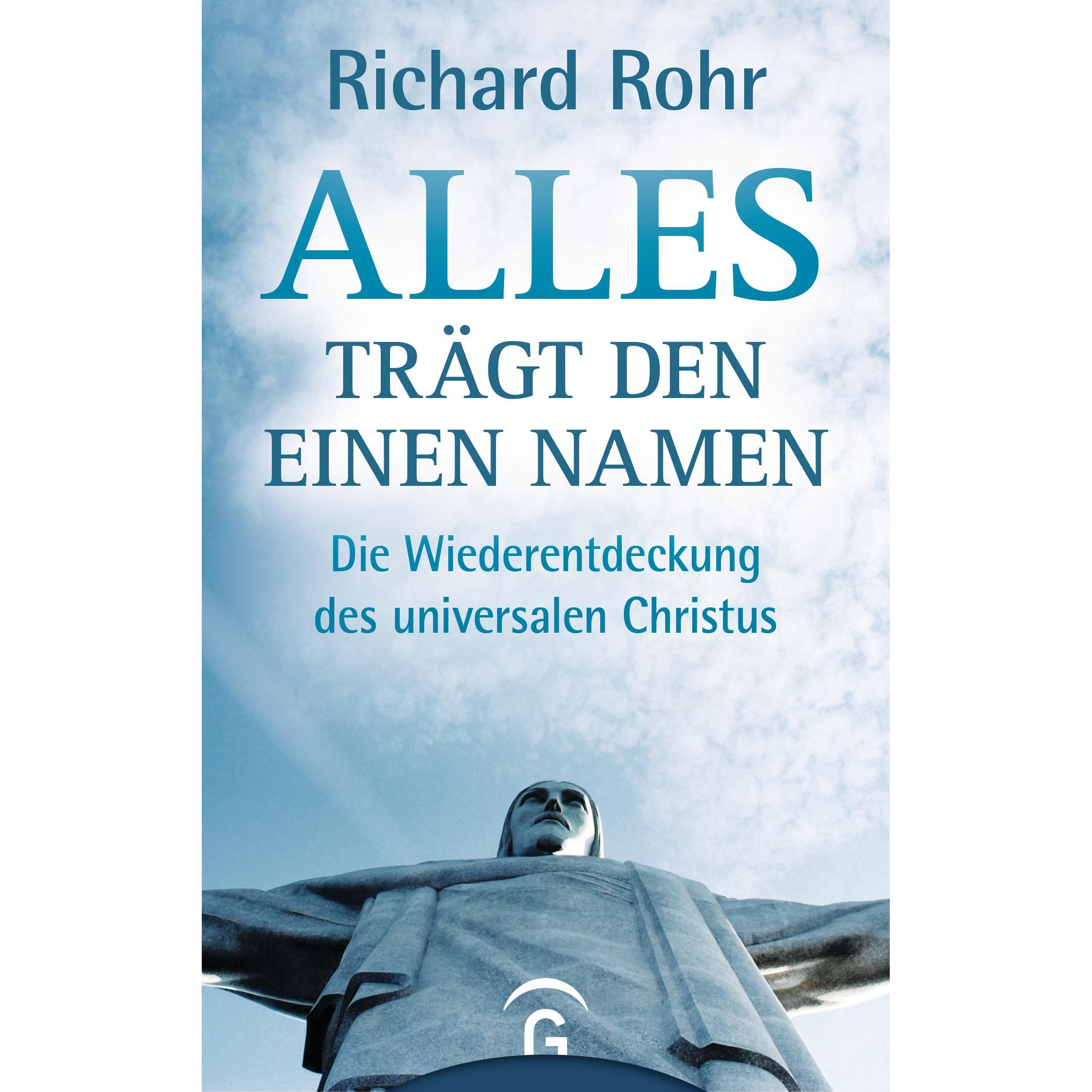 Alles trägt den einen Namen, Fachbücher von Richard Rohr