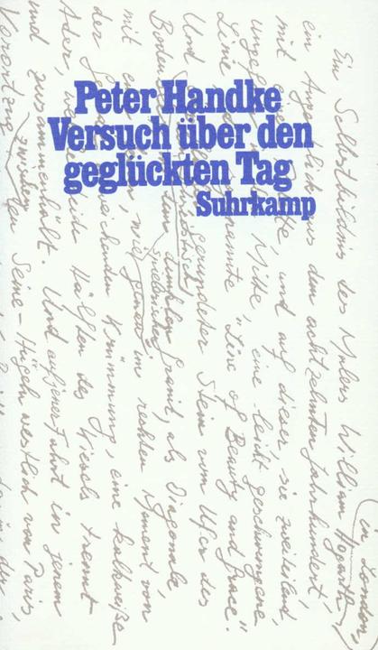 Produktbild Versuch über den geglückten Tag (Deutsch, Peter Handke, 1991)