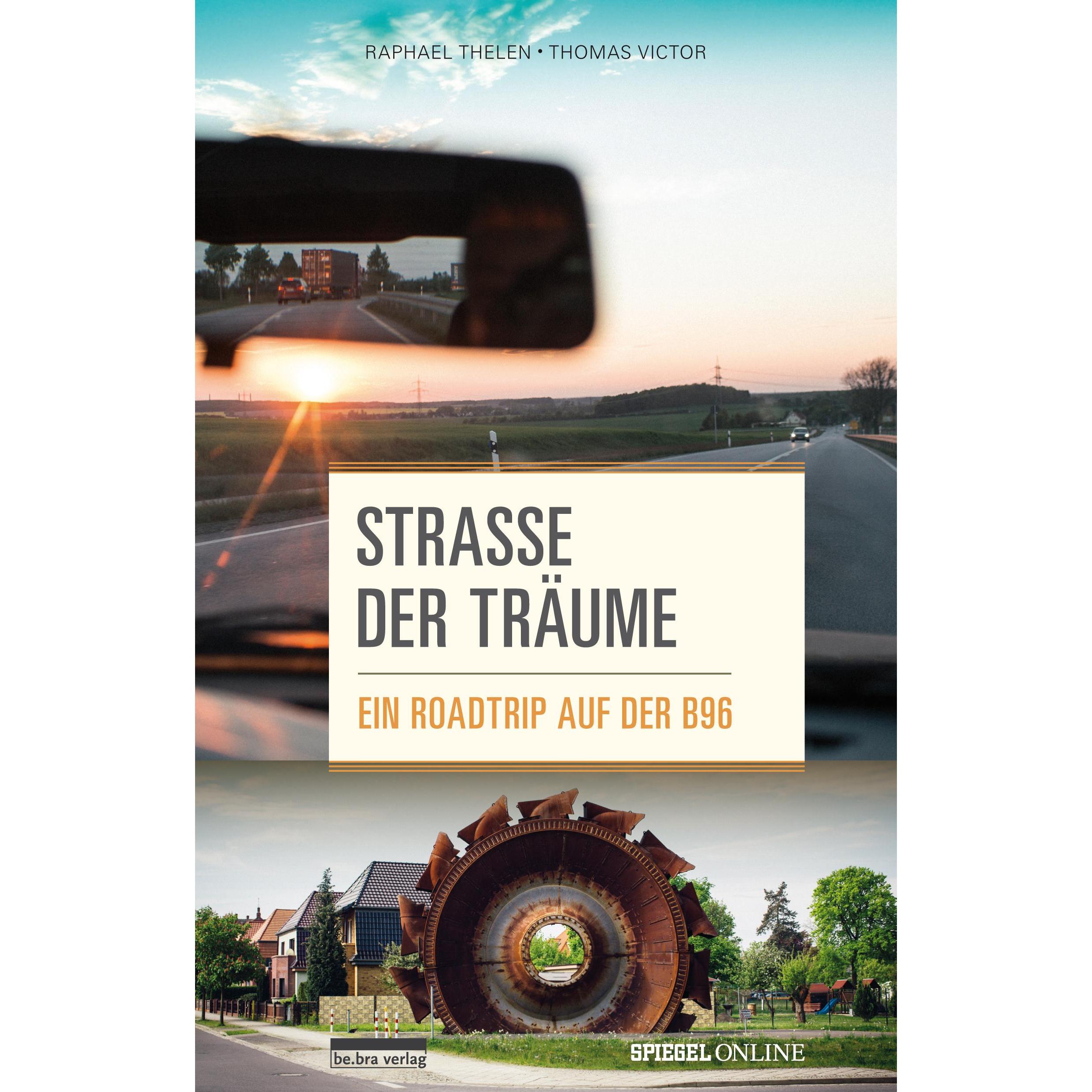 Strasse der Träume, Ratgeber von Raphael Thelen, Thomas Victor