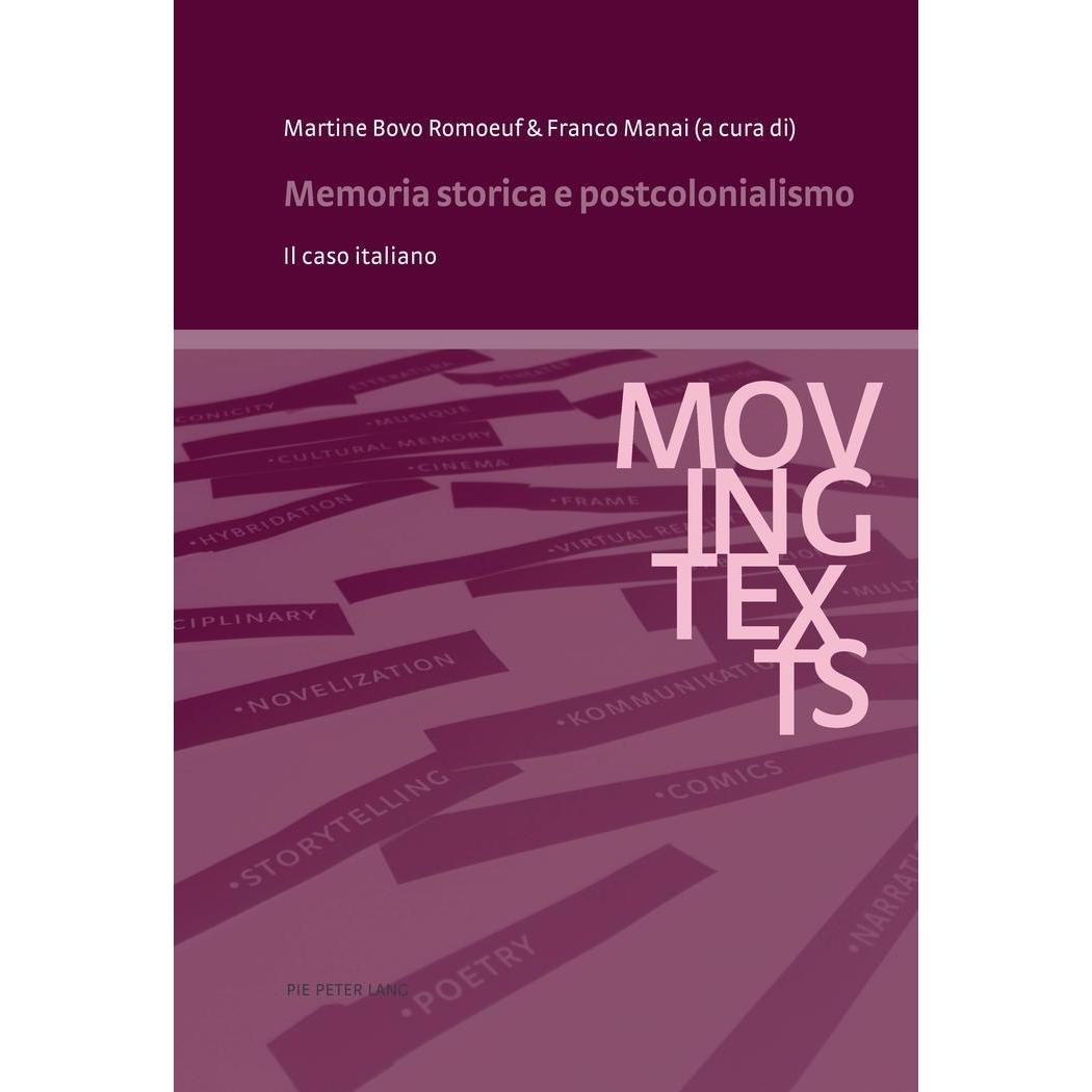 Memoria storica e postcolonialismo, Fachbücher von Franco Manai, Martine Bovo Romoeuf