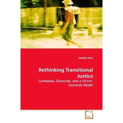 Rethinking Transitional Justice, Fachbücher von Isabelle Chan