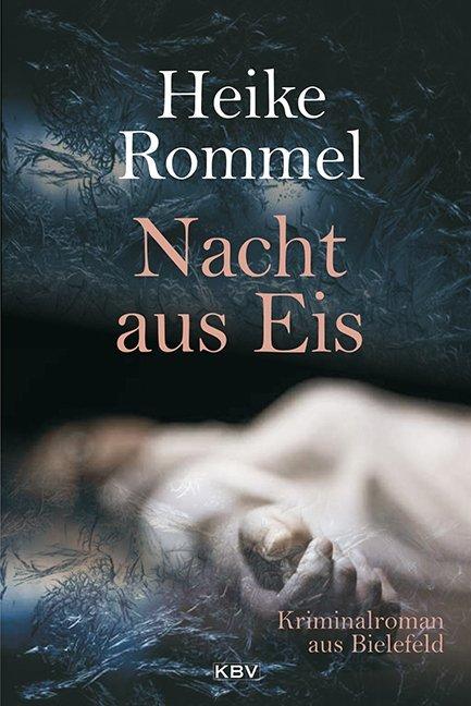 Produktbild Nacht aus Eis (Deutsch, Heike Rommel, 2014)