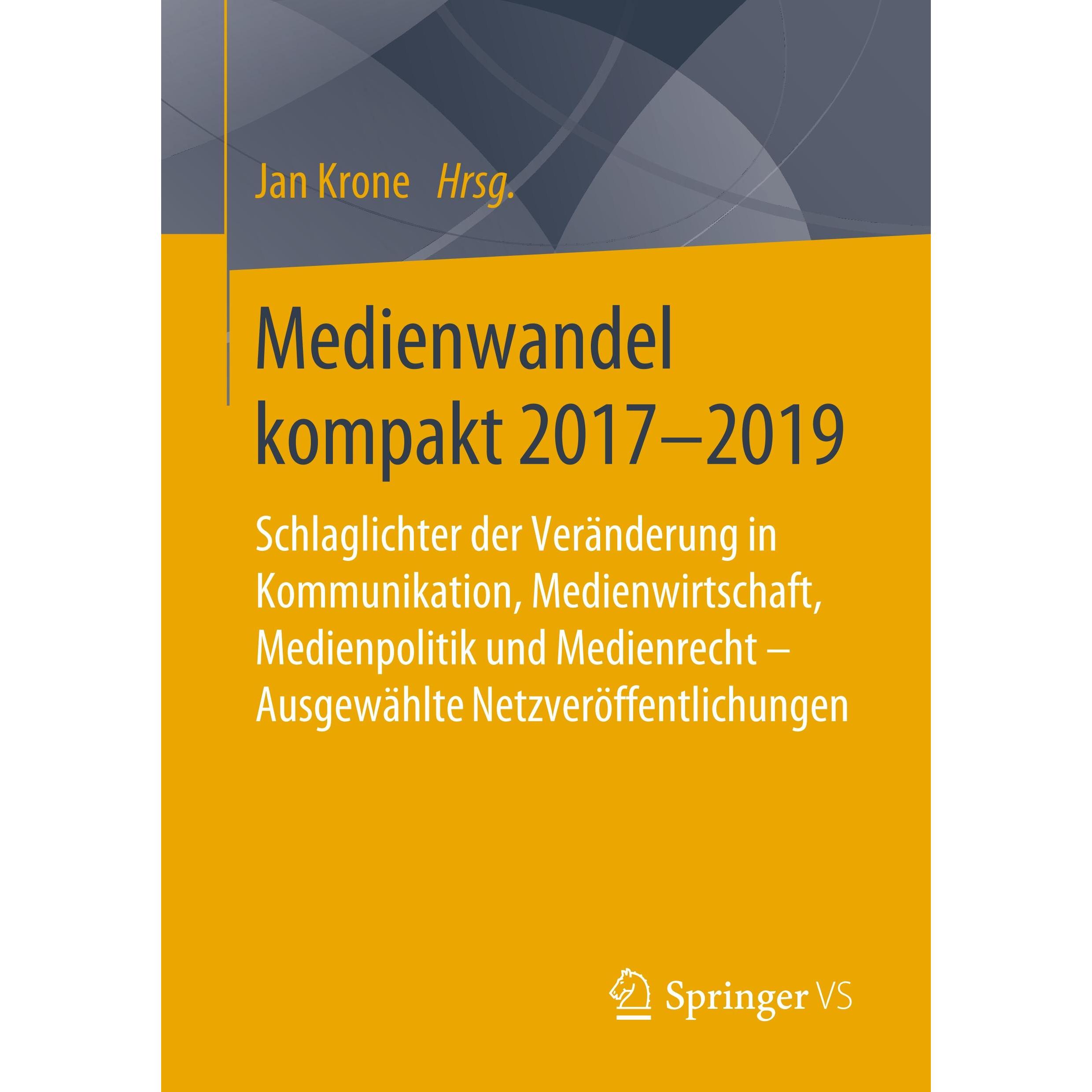 Medienwandel kompakt 2017-2019, Fachbücher von JAN, Krone