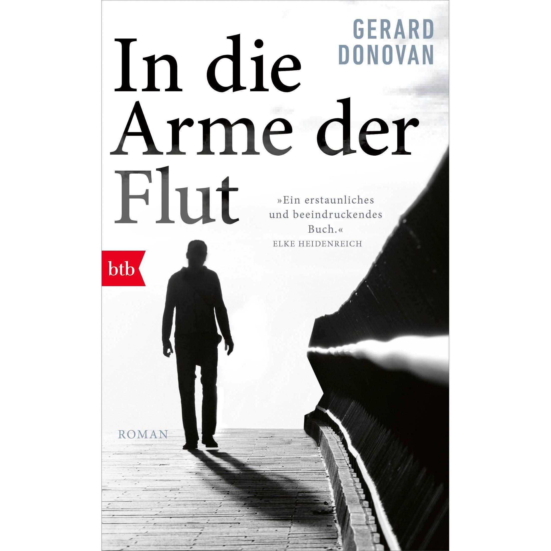 In die Arme der Flut, Belletristik von Gerard Donovan