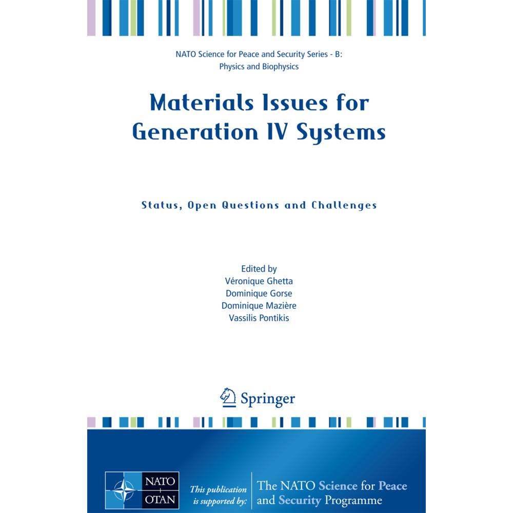 Materials Issues for Generation IV Systems, Fachbücher von Vassilis Pontikis, Dominique Gorse, Dominique Mazière, Véroni...
