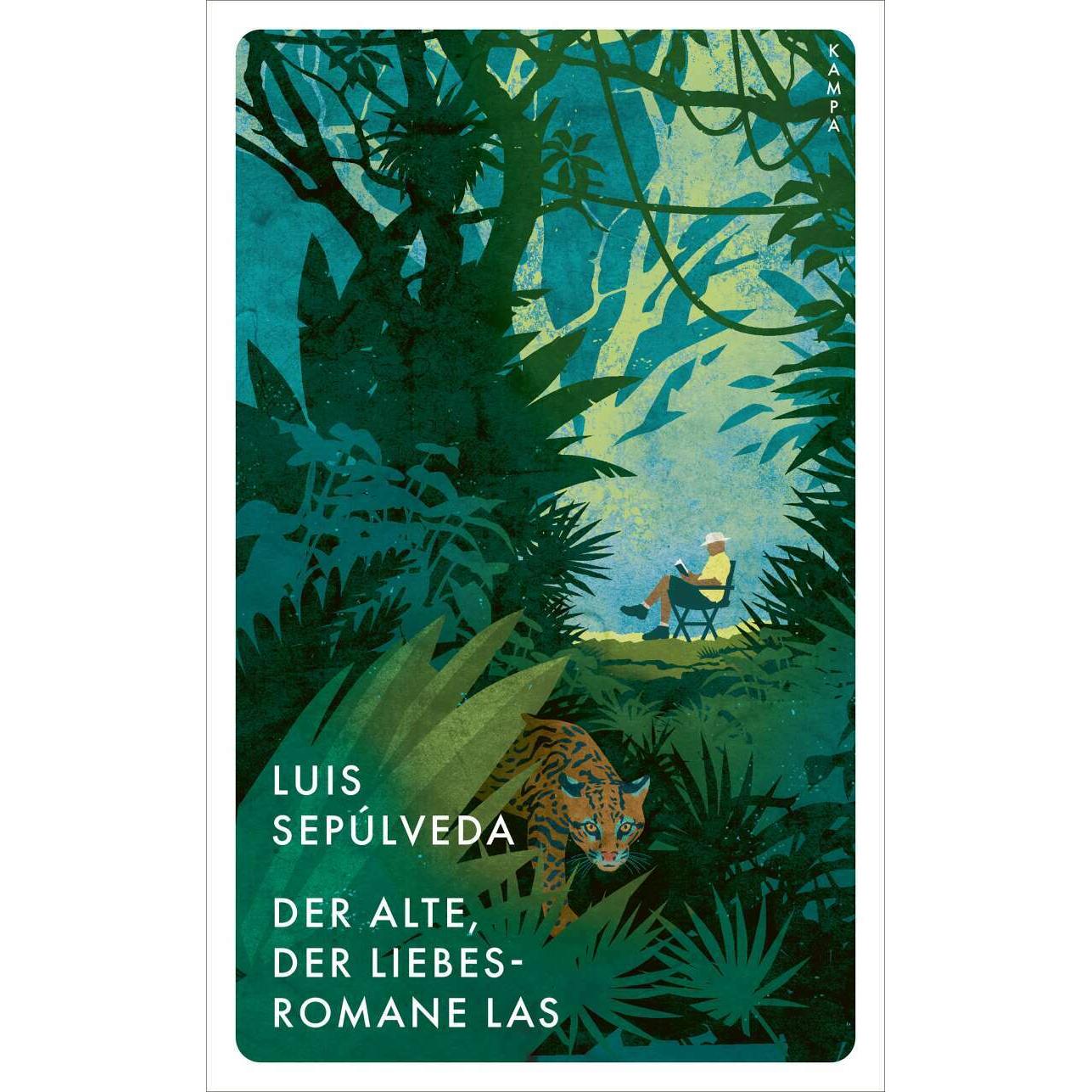 Der Alte, der Liebesromane las, Belletristik von Luis Sepúlveda