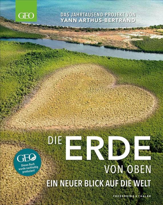 Produktbild GEO – Die Erde von oben (Deutsch, Yann Arthus-Bertrand, 2021)