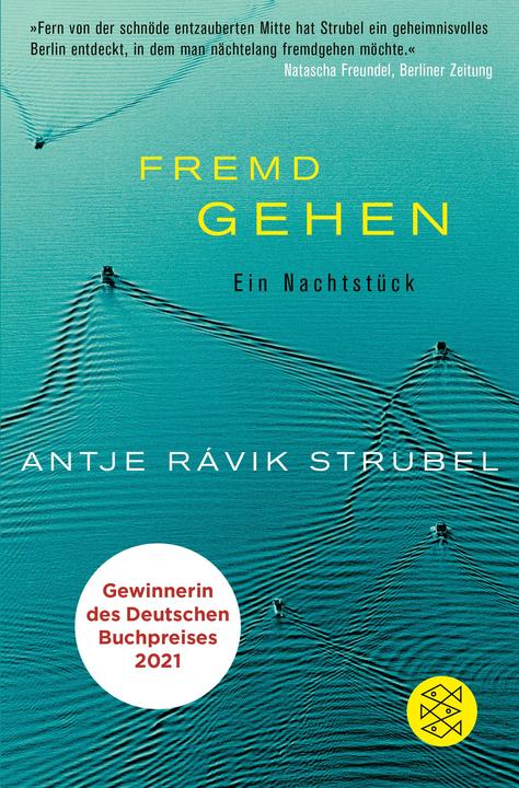 Produktbild Fremd Gehen (Deutsch, Antje Rávik Strubel, 2017)