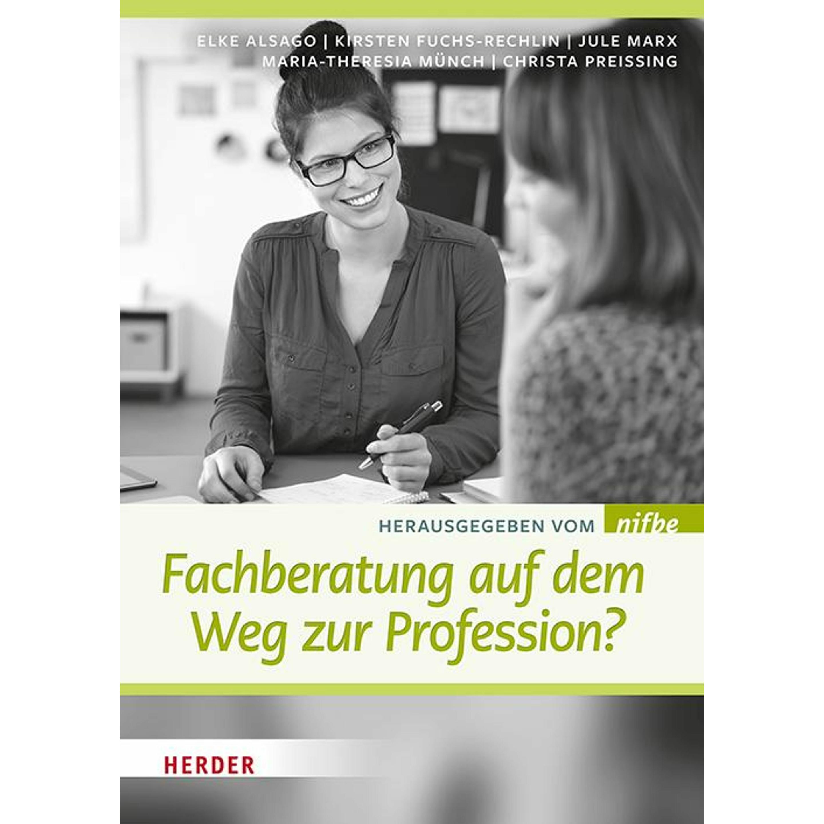 Fachberatung auf dem Weg zur Profession?, Fachbücher von Elke Alsago, Maria-Theresia Münch, Thomas C. Bialluch, Stephani...