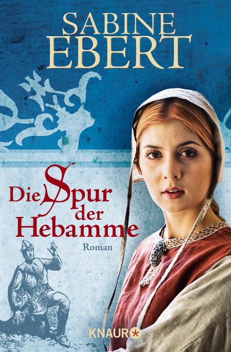 Produktbild Die Spur der Hebamme (Deutsch, Sabine Ebert, 2008)