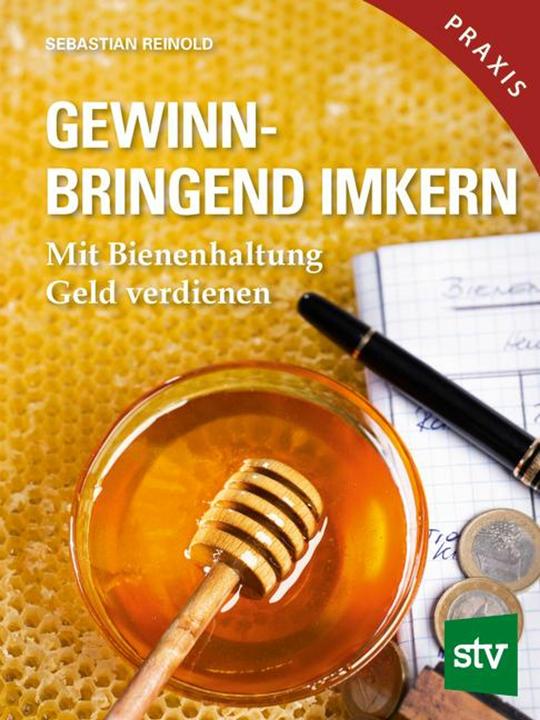 Produktbild Gewinnbringend Imkern (Deutsch, Sebastian Reinold, 2017)