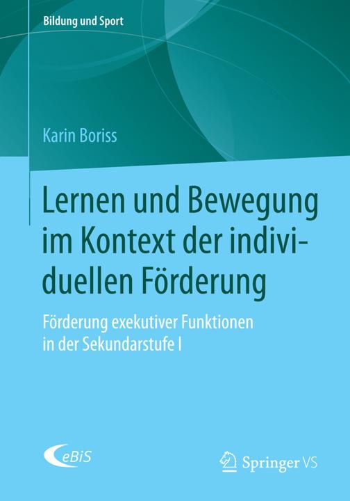 Produktbild Lernen und Bewegung im Kontext der individuellen Förderung (Deutsch, Karin Boriss, 2015)