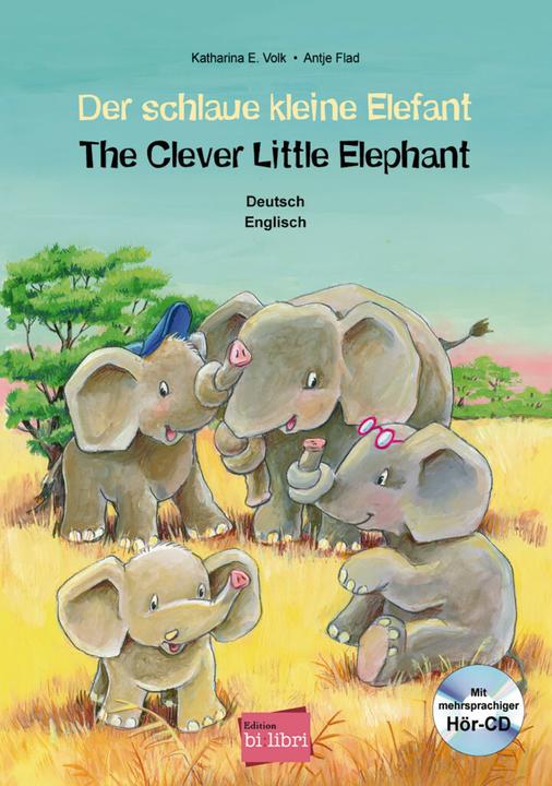 Produktbild Der schlaue kleine Elefant (Deutsch, Antje Flad, Katharina E. Volk, 2018)