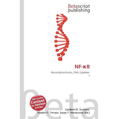 NF- B, Fachbücher von Lambert M. Surhone, Mariam T. Tennoe, Susan F. Henssonow