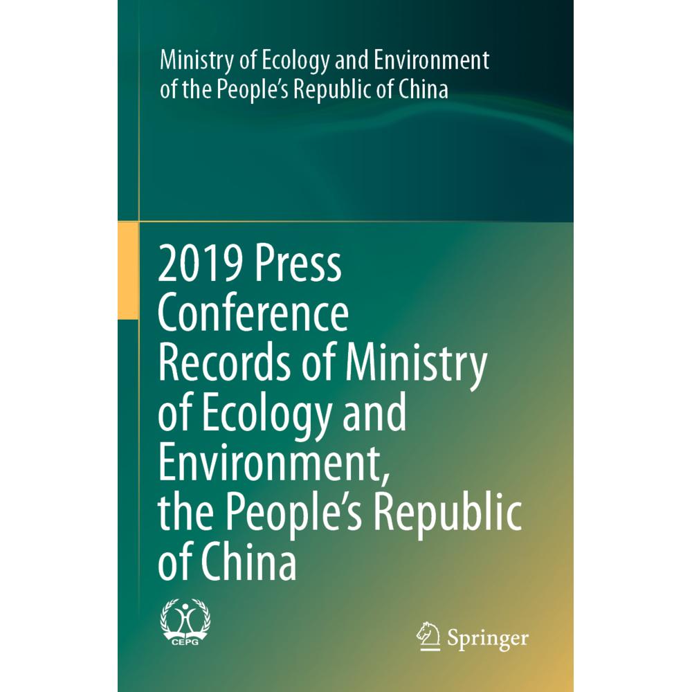 2019 Press Conference Records of Ministry of Ecology and Environment, the People's Republic of China, Fachbücher von Min...