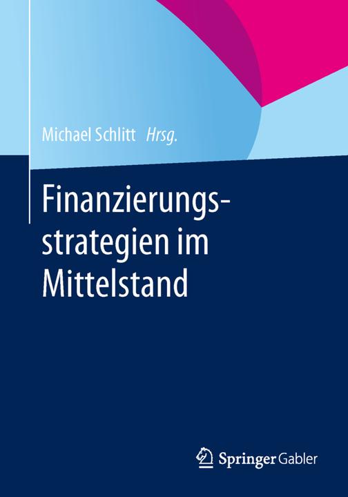 Produktbild Finanzierungsstrategien im Mittelstand (Deutsch, 2014)