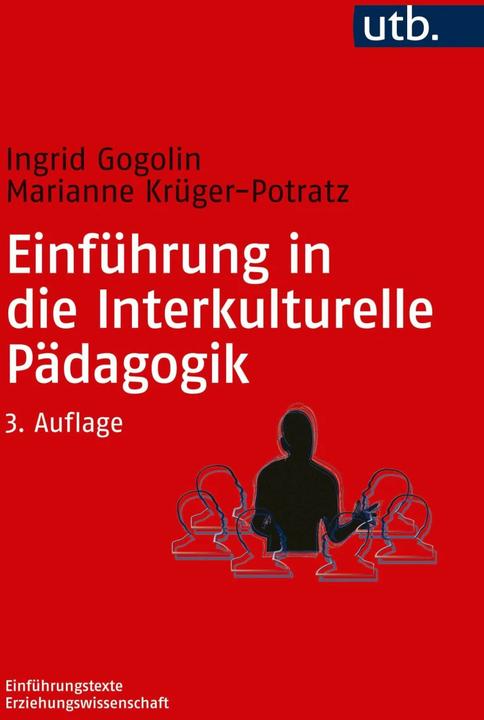 Produktbild Einführung in die Interkulturelle Pädagogik (Deutsch, Ingrid Gogolin, Marianne Krüger-Potratz, 2020)