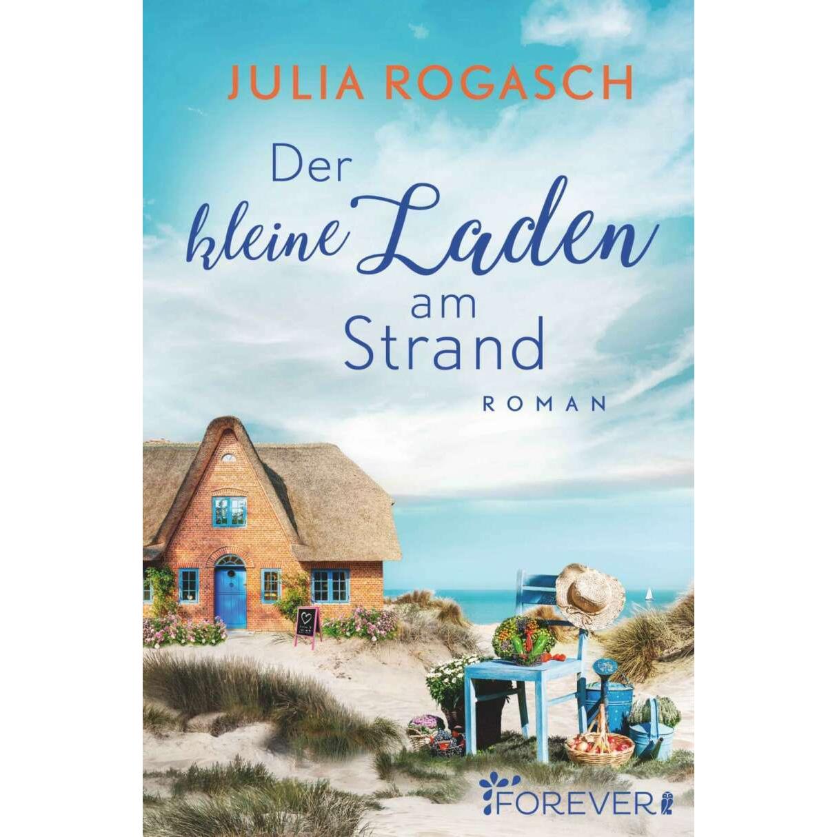 Der kleine Laden am Strand, Belletristik von Julia Rogasch