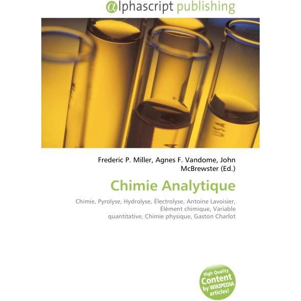 Chimie Analytique, Fachbücher von Agnes F. Vandome, Frederic P. Miller, John McBrewster