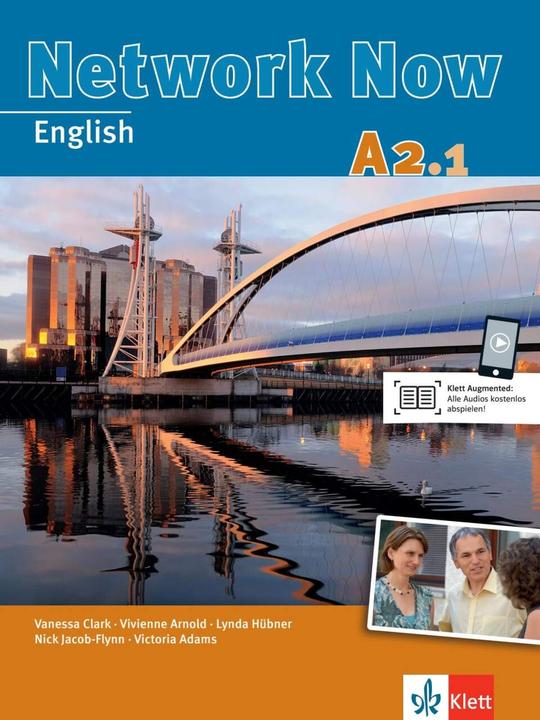 Network Now A2.1 (Deutsch, Lynda Hübner, Nick Jacob-Flynn, Vanessa Clark, Victoria Adams, Vivienne Arnold, 2012)