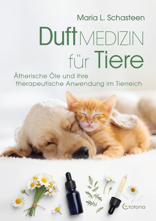 Immagine prodotto Duftmedizin für Tiere (Tedesco, Maria L. Schasteen, 2023)