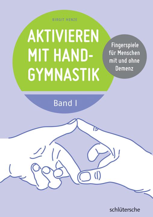 Produktbild Aktivieren mit Handgymnastik (Deutsch, Birgit Henze, 2016)