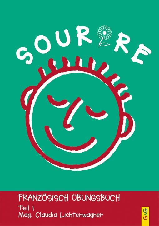 Produktbild Sourire 1. livre d'exercices (Französisch, Claudia Lichtenwagner, 2017)