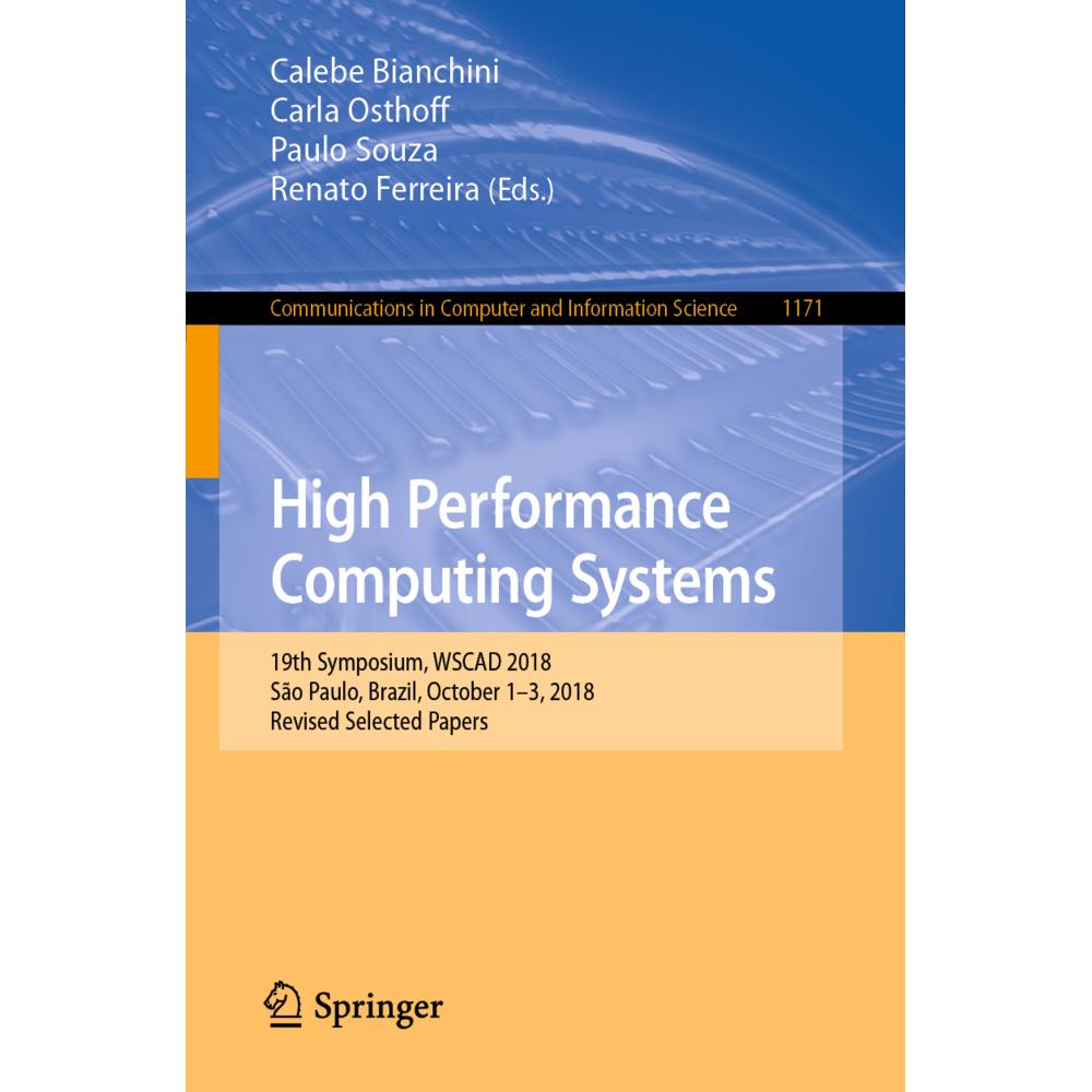 High Performance Computing Systems, Fachbücher von Carla Osthoff, Renato Ferreira, Calebe Bianchini, Paulo Souza