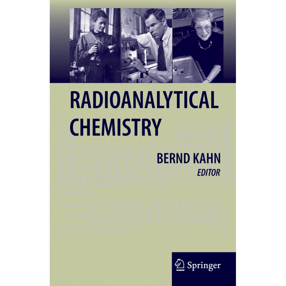 Radioanalytical Chemistry, Fachbücher von Bernd Kahn