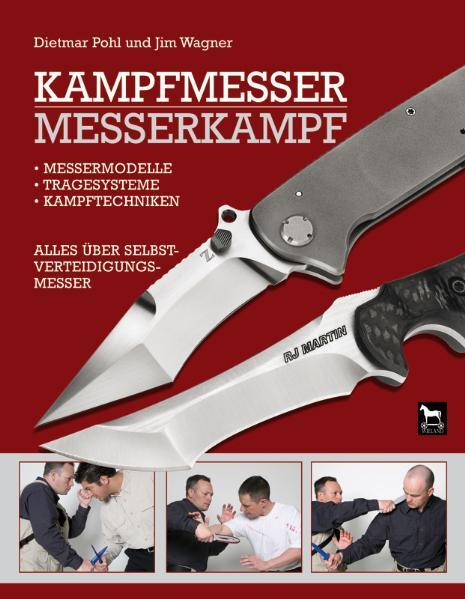 Produktbild Kampfmesser - Messerkampf (Deutsch, Dietmar Wagner, Jim Wagner, 2007)