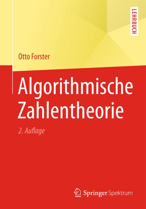 Produktbild Algorithmische Zahlentheorie (Deutsch, Otto Forster, 2015)