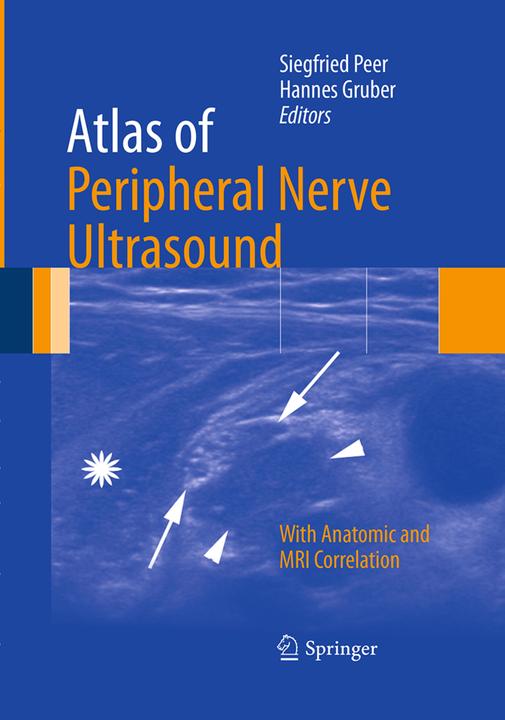 Produktbild Atlas of Peripheral Nerve Ultrasound (Englisch, Hannes Gruber, Siegfried Peer, 2016)