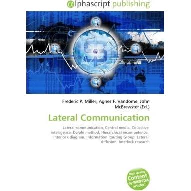 Lateral Communication, Fachbücher von Agnes F. Vandome, Frederic P. Miller, John McBrewster