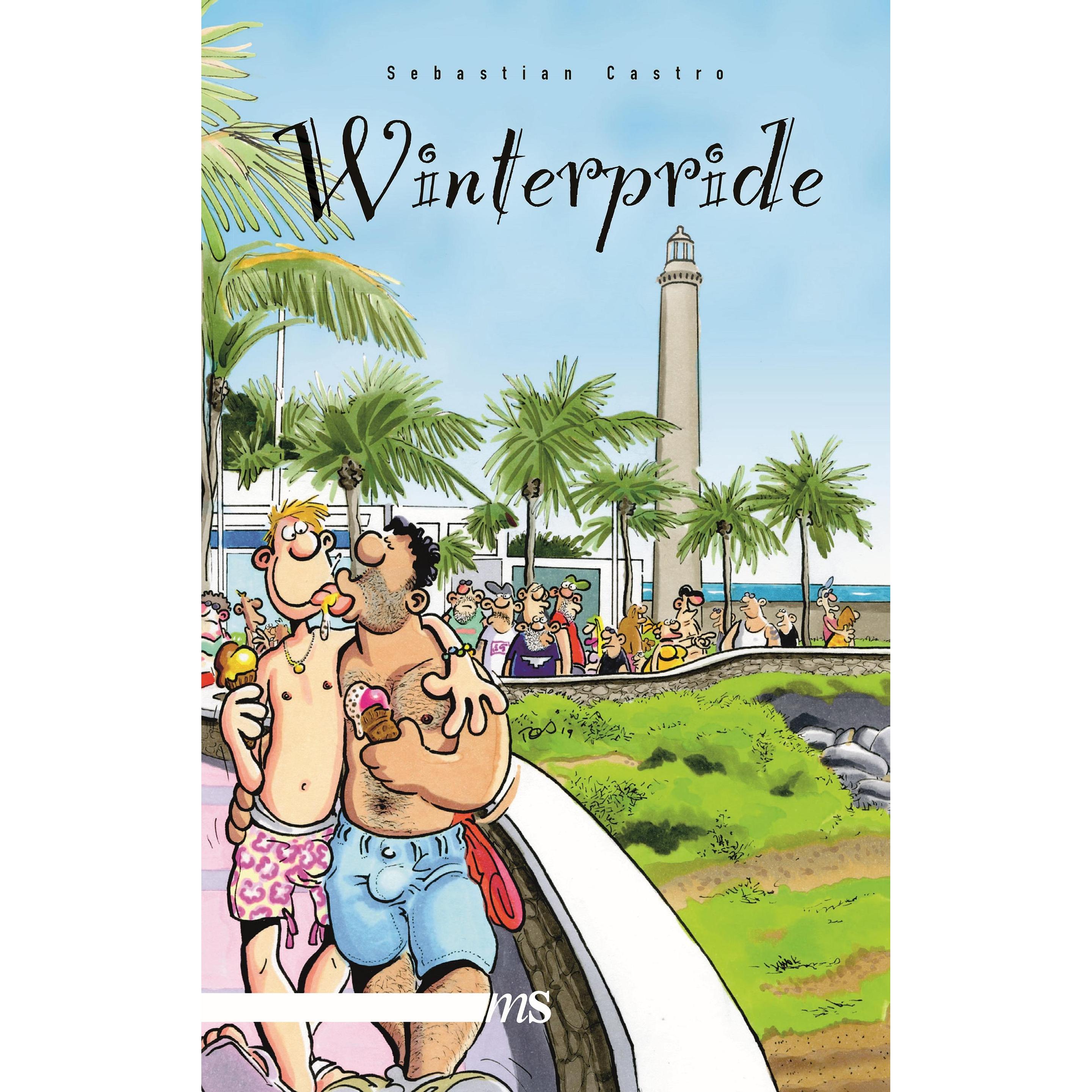 Winterpride, Belletristik von Sebastian Castro