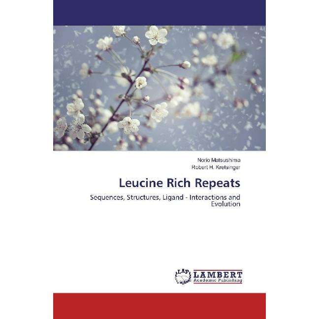 Leucine Rich Repeats, Fachbücher von Robert H. Kretsinger, Norio Matsushima