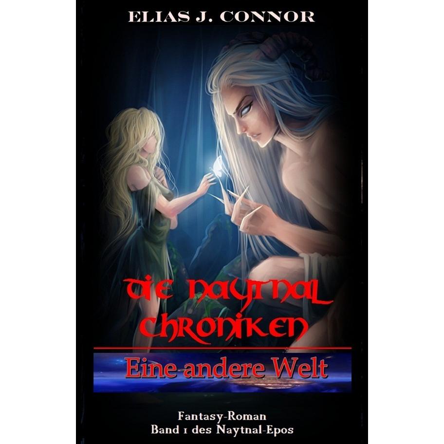 Eine andere Welt, Belletristik von Elias J. Connor