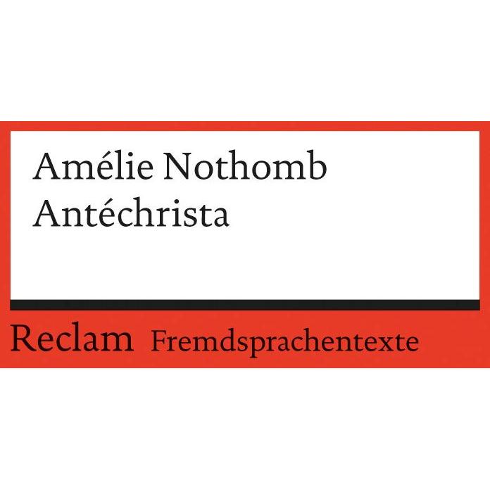 Thumbnail - Antéchrista, Belletristik von Amélie Nothomb, Helmut Keil