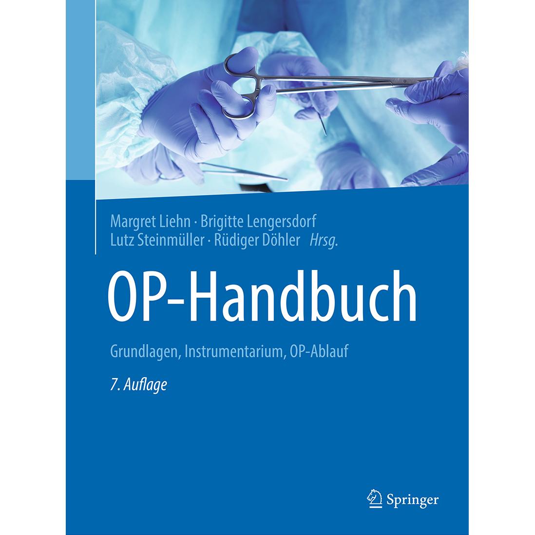 OP-Handbuch, Fachbücher von Rüdiger Döhler, Brigitte Lengersdorf, Lutz Steinmüller, Margret Liehn