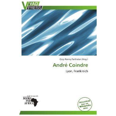 André Coindre, Sachbücher